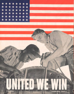 United We Win Photograph by Alexander Liberman, 1943 Printed by the Government Printing Office for the War Manpower Commission NARA Still Picture Branch (NWDNS-44-PA-370)