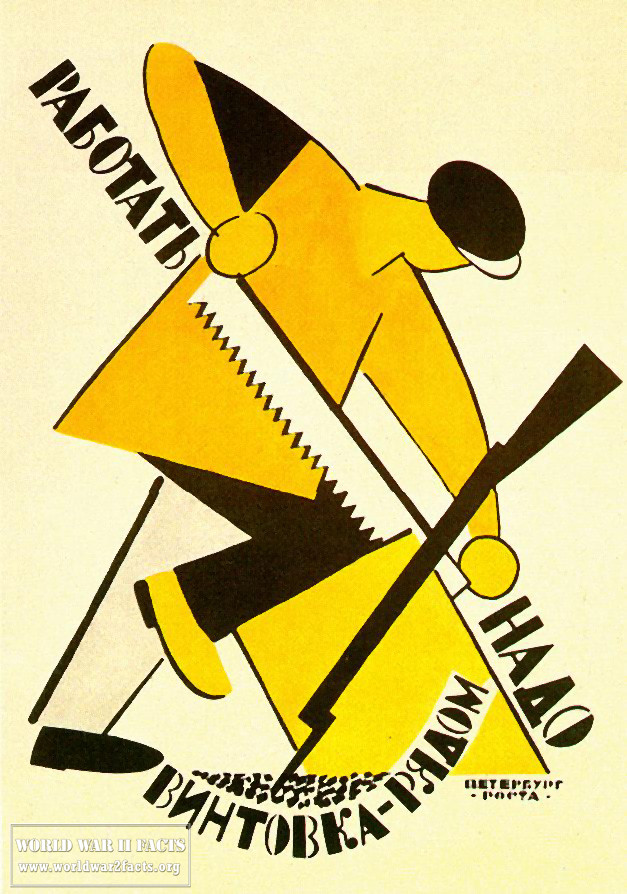 	 “You have to work but keep your rifle at hand!” A poster by Vladimir Lebedev (1891-1967)  Poster ROSTA window 1921.  That was the Soviet reality until Perestoika.  Soviet people had to be ready to fight all the time against the capitalistic forces trying to disturb peaceful work of the Soviet citizens.